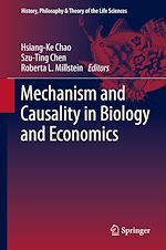 Télécharger le livre :  Mechanism and Causality in Biology and Economics