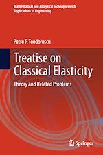 Télécharger le livre :  Treatise on Classical Elasticity