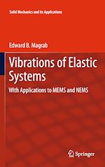 Télécharger le livre :  Vibrations of Elastic Systems