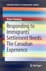 Download this eBook Responding to Immigrants' Settlement Needs: The Canadian Experience