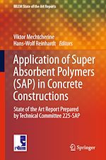 Télécharger le livre :  Application of Super Absorbent Polymers (SAP) in Concrete Construction