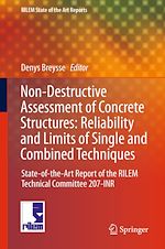 Télécharger le livre :  Non-Destructive Assessment of Concrete Structures: Reliability and Limits of Single and Combined Techniques