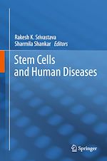 Télécharger le livre :  Stem Cells and Human Diseases