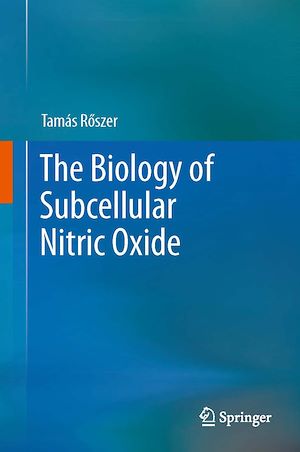 Téléchargez le livre :  The Biology of Subcellular Nitric Oxide