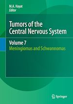 Télécharger le livre :  Tumors of the Central Nervous System, Volume 7