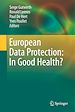 Télécharger le livre :  European Data Protection: In Good Health?