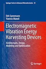 Télécharger le livre :  Electromagnetic Vibration Energy Harvesting Devices