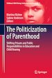 Télécharger le livre :  The Politicization of Parenthood