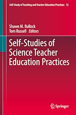 Télécharger le livre :  Self-Studies of Science Teacher Education Practices