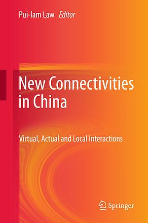 Téléchargez le livre :  New Connectivities in China