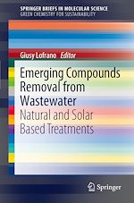 Download this eBook Emerging Compounds Removal from Wastewater