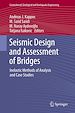 Télécharger le livre :  Seismic Design and Assessment of Bridges