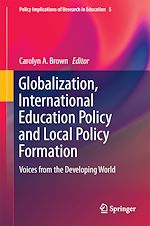Télécharger le livre :  Globalization, International Education Policy and Local Policy Formation