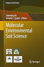 Télécharger le livre :  Molecular Environmental Soil Science