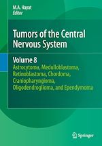 Télécharger le livre :  Tumors of the Central Nervous System, Volume 8