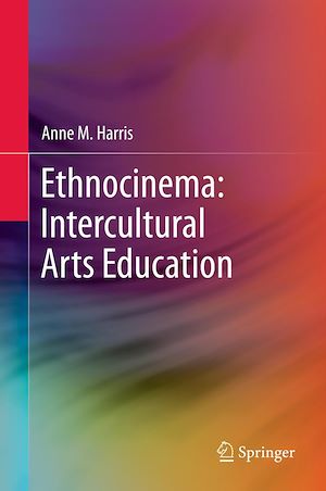 Téléchargez le livre :  Ethnocinema: Intercultural Arts Education