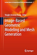 Télécharger le livre :  Image-Based Geometric Modeling and Mesh Generation