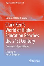 Télécharger le livre :  Clark Kerr's World of Higher Education Reaches the 21st Century