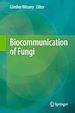Télécharger le livre :  Biocommunication of Fungi
