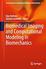 Télécharger le livre :  Biomedical Imaging and Computational Modeling in Biomechanics