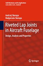 Télécharger le livre :  Riveted Lap Joints in Aircraft Fuselage
