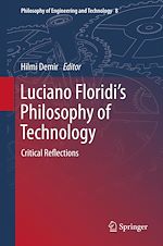 Télécharger le livre :  Luciano Floridi's Philosophy of Technology
