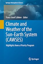 Télécharger le livre :  Climate and Weather of the Sun-Earth System (CAWSES)