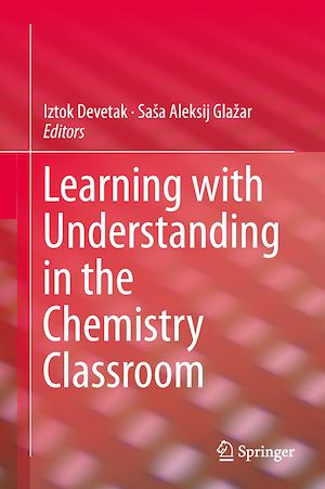 Téléchargez le livre :  Learning with Understanding in the Chemistry Classroom