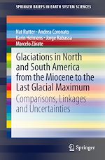 Download this eBook Glaciations in North and South America from the Miocene to the Last Glacial Maximum