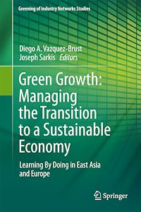 Télécharger le livre :  Green Growth: Managing the Transition to a Sustainable Economy