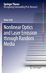 Télécharger le livre :  Nonlinear Optics and Laser Emission through Random Media