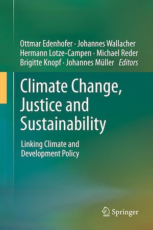 Téléchargez le livre :  Climate Change, Justice and Sustainability