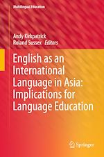 Télécharger le livre :  English as an International Language in Asia: Implications for Language Education