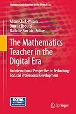 Télécharger le livre :  The Mathematics Teacher in the Digital Era