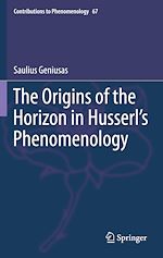 Télécharger le livre :  The Origins of the Horizon in Husserl's Phenomenology