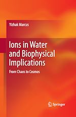 Télécharger le livre :  Ions in Water and Biophysical Implications