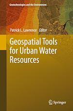Télécharger le livre :  Geospatial Tools for Urban Water Resources