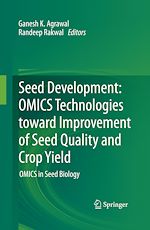 Télécharger le livre :  Seed Development: OMICS Technologies toward Improvement of Seed Quality and Crop Yield