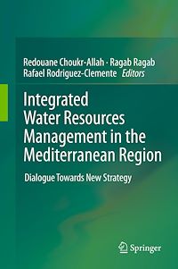 Télécharger le livre :  Integrated Water Resources Management in the Mediterranean Region