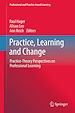 Télécharger le livre :  Practice, Learning and Change