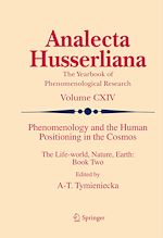 Télécharger le livre :  Phenomenology and the Human Positioning in the Cosmos