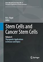 Télécharger le livre :  Stem Cells and Cancer Stem Cells, Volume 8