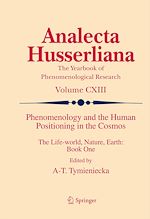 Télécharger le livre :  Phenomenology and the Human Positioning in the Cosmos
