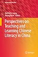 Télécharger le livre :  Perspectives on Teaching and Learning Chinese Literacy in China