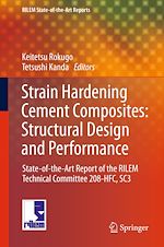 Télécharger le livre :  Strain Hardening Cement Composites: Structural Design and Performance
