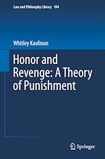 Télécharger le livre :  Honor and Revenge: A Theory of Punishment