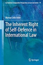 Download this eBook The Inherent Right of Self-Defence in International Law