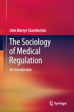 Télécharger le livre :  The Sociology of Medical Regulation