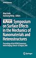 Télécharger le livre :  IUTAM Symposium on Surface Effects in the Mechanics of Nanomaterials and Heterostructures