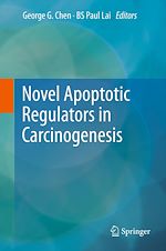 Télécharger le livre :  Novel Apoptotic Regulators in Carcinogenesis